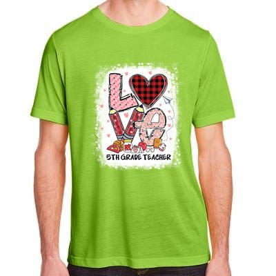 Love 5th Grade Teacher Happy Valentines Day Gift Adult ChromaSoft Performance T-Shirt