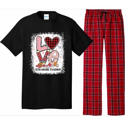 Love 5th Grade Teacher Happy Valentines Day Gift Pajama Set