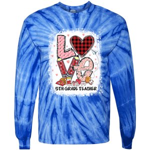 Love 5th Grade Teacher Happy Valentines Day Gift Tie-Dye Long Sleeve Shirt