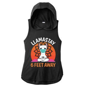 Llamastay 6 Feet Away Funny Llama Yoga Namaste Mask Gift Ladies PosiCharge Tri-Blend Wicking Draft Hoodie Tank