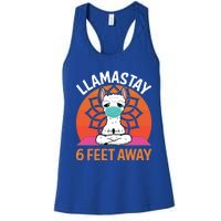 Llamastay 6 Feet Away Funny Llama Yoga Namaste Mask Gift Women's Racerback Tank