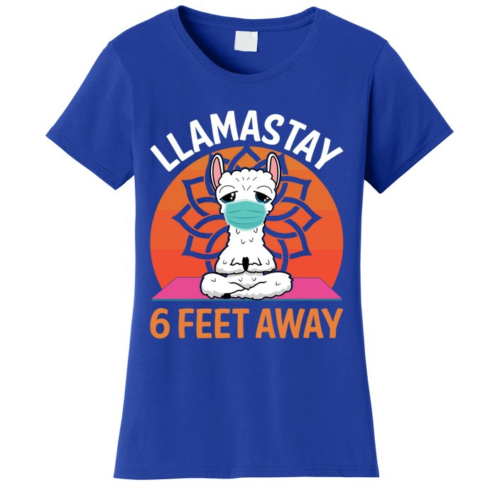 Llamastay 6 Feet Away Funny Llama Yoga Namaste Mask Gift Women's T-Shirt