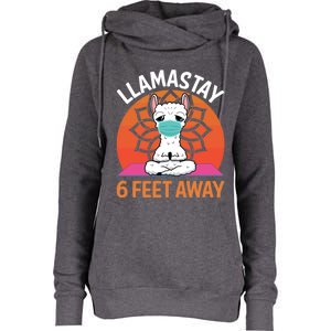 Llamastay 6 Feet Away Funny Llama Yoga Namaste Mask Gift Womens Funnel Neck Pullover Hood