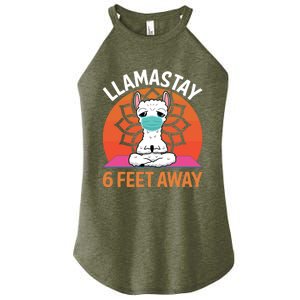 Llamastay 6 Feet Away Funny Llama Yoga Namaste Mask Gift Women's Perfect Tri Rocker Tank