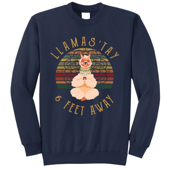 LlamaStay 6 Feet Away Sweatshirt