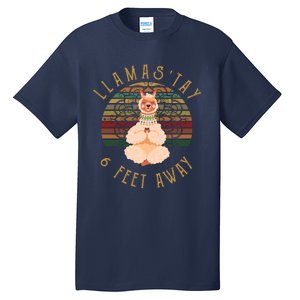 LlamaStay 6 Feet Away Tall T-Shirt