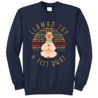 LlamaStay 6 Feet Away Tall Sweatshirt