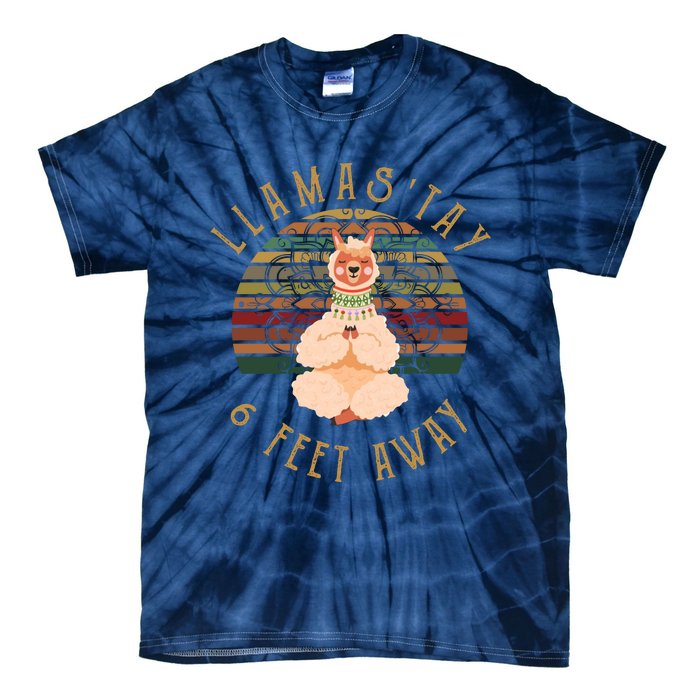 LlamaStay 6 Feet Away Tie-Dye T-Shirt