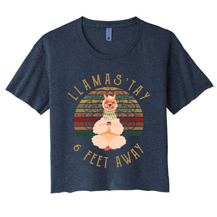 LlamaStay 6 Feet Away Women's Crop Top Tee