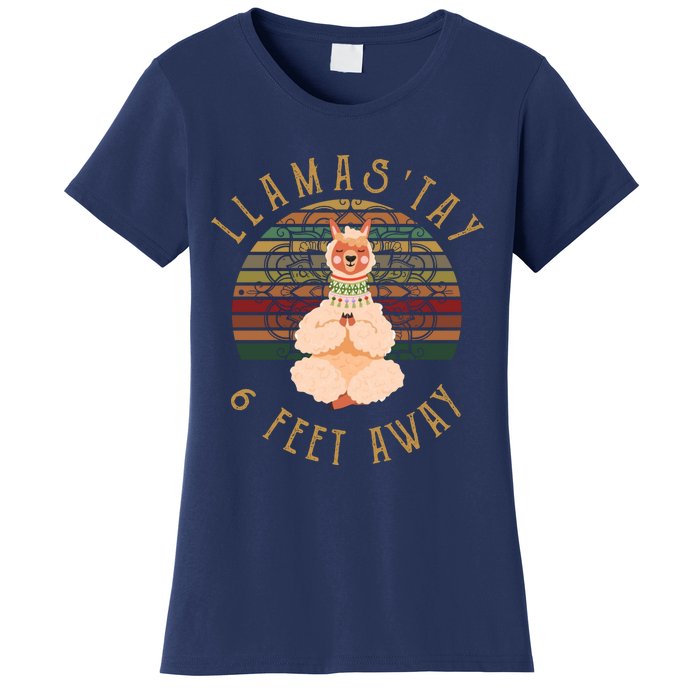 LlamaStay 6 Feet Away Women's T-Shirt