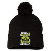 Level 6 Unlocked Awesome Since 2017 6 Year Gamer Birthday Pom Pom 12in Knit Beanie