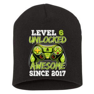 Level 6 Unlocked Awesome Since 2017 6 Year Gamer Birthday Short Acrylic Beanie