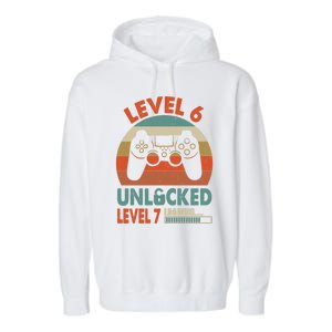 Level 6 Unlocked Level 7 Loading Video Game 6th Birthday Gift Garment-Dyed Fleece Hoodie