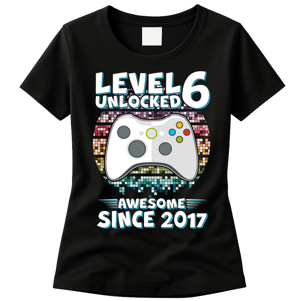 Level 6 Unlocked Awesome Since 2017 Gamer Birthday Womens T-Shirt