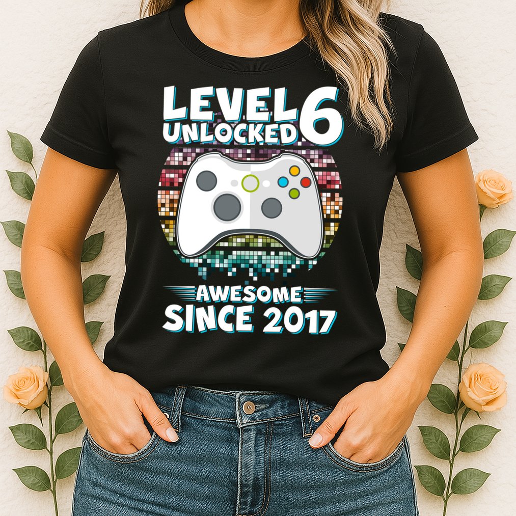Level 6 Unlocked Awesome Since 2017 Gamer Birthday Womens T-Shirt