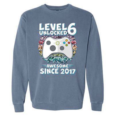 Level 6 Unlocked Awesome Since 2017 Gamer Birthday Garment-Dyed Sweatshirt