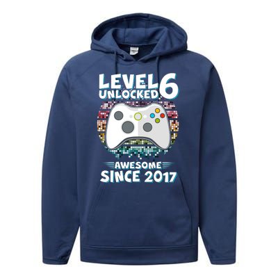 Level 6 Unlocked Awesome Since 2017 Gamer Birthday Performance Fleece Hoodie