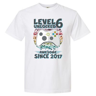 Level 6 Unlocked Awesome Since 2017 Gamer Birthday Garment-Dyed Heavyweight T-Shirt