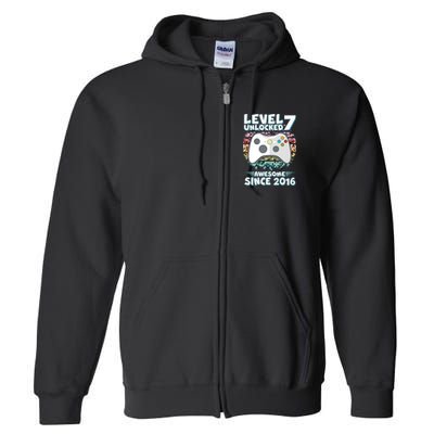 Level 7 Unlocked Awesome Since 2016 Gamer Birthday Full Zip Hoodie