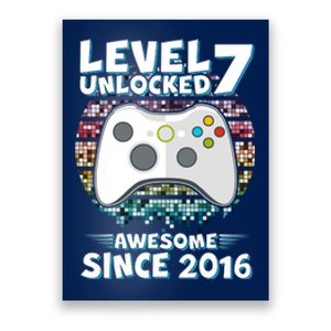 Level 7 Unlocked Awesome Since 2016 Gamer Birthday Poster