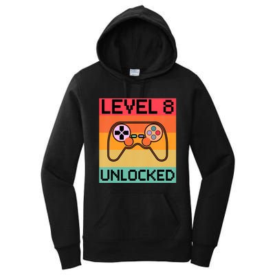 Level 8 Unlocked Video Gamer 8th Birthday Gaming Gift Women's Pullover Hoodie