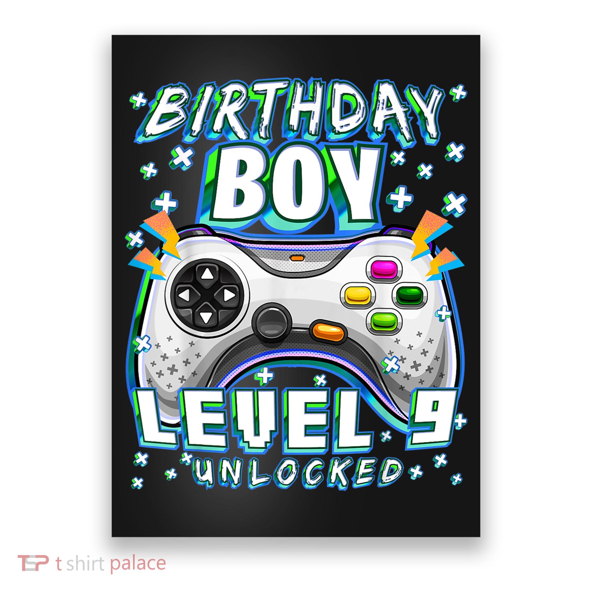 Level 9 Unlocked Video Game 9th Birthday Gamer Boys TShirt Poster