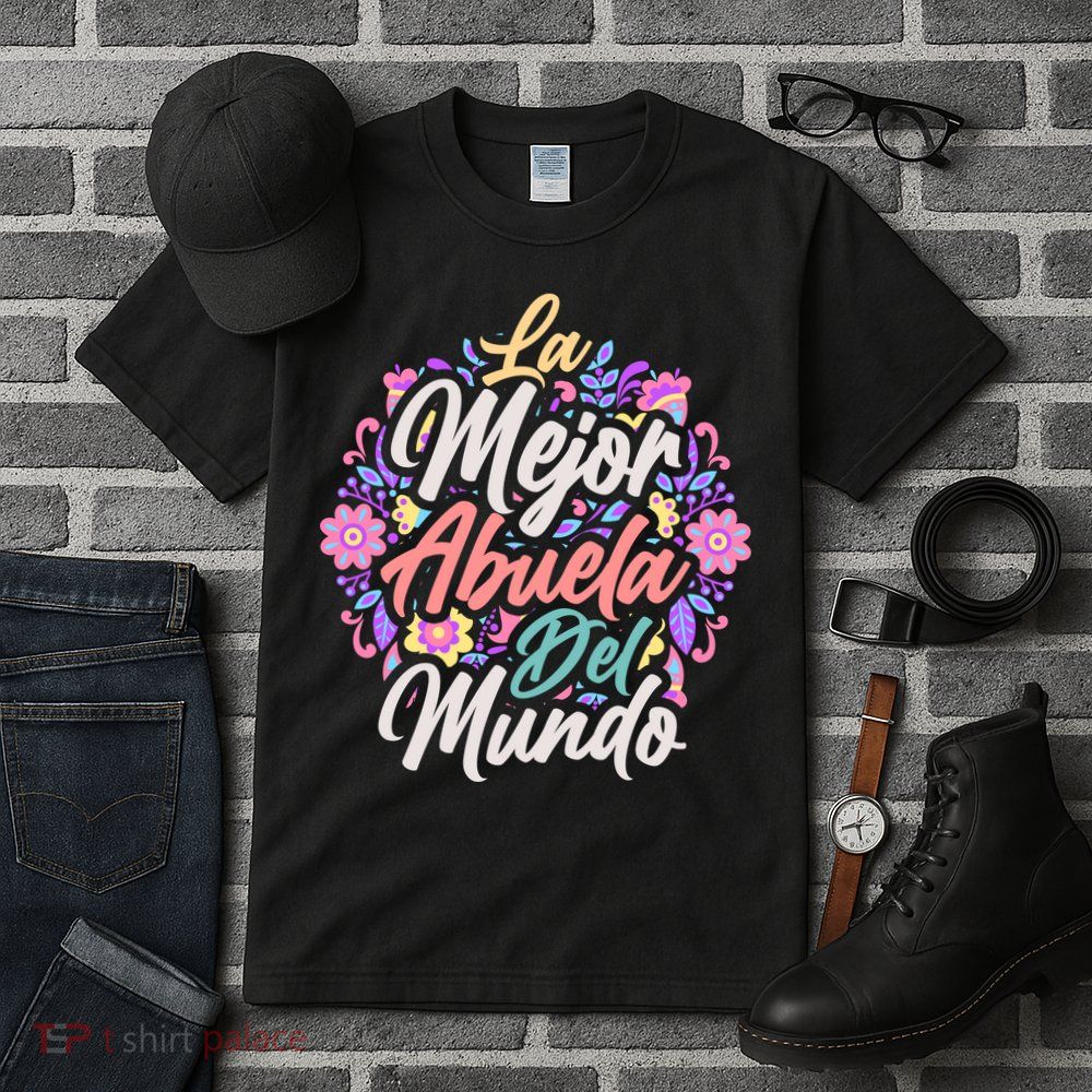La Mejor Abuela del Mundo Hispanic Grandma & Mother's Day Tall T-Shirt