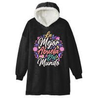 La Mejor Abuela del Mundo Hispanic Grandma & Mother's Day Hooded Wearable Blanket