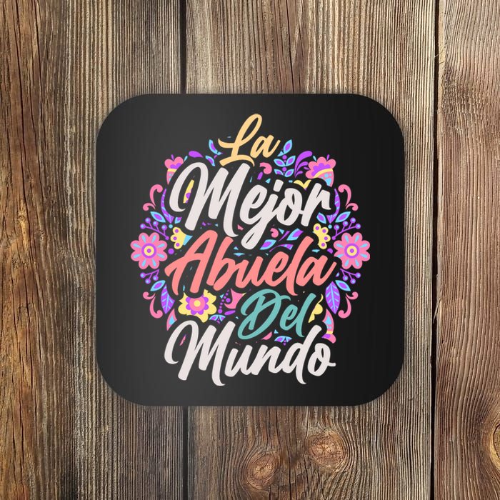 La Mejor Abuela del Mundo Hispanic Grandma & Mother's Day Coaster