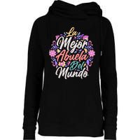 La Mejor Abuela del Mundo Hispanic Grandma & Mother's Day Womens Funnel Neck Pullover Hood