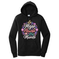 La Mejor Abuela del Mundo Hispanic Grandma & Mother's Day Women's Pullover Hoodie