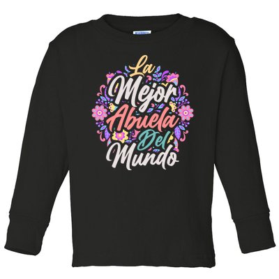 La Mejor Abuela del Mundo Hispanic Grandma & Mother's Day Toddler Long Sleeve Shirt