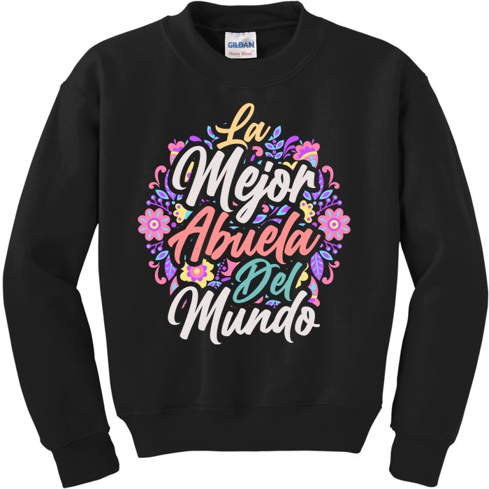 La Mejor Abuela del Mundo Hispanic Grandma & Mother's Day Kids Sweatshirt