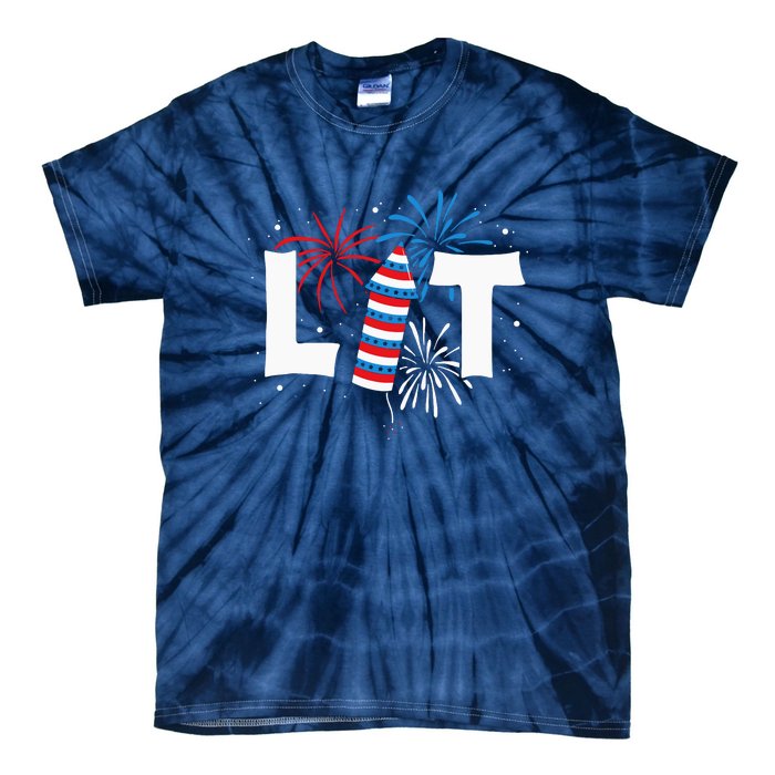 Lit American 4th Of July US Patriotic Pride Gift Tie-Dye T-Shirt