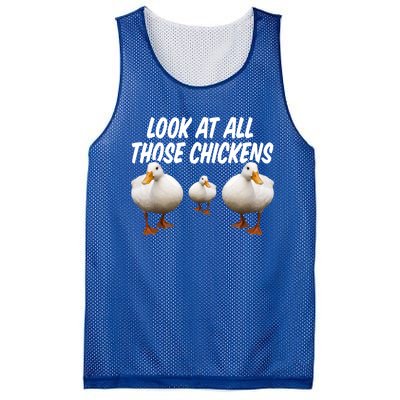 Look At All Those Chickens Funny Goose Duck Vine Meme Funny Gift Mesh Reversible Basketball Jersey Tank