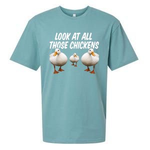 Look At All Those Chickens Funny Goose Duck Vine Meme Funny Gift Sueded Cloud Jersey T-Shirt