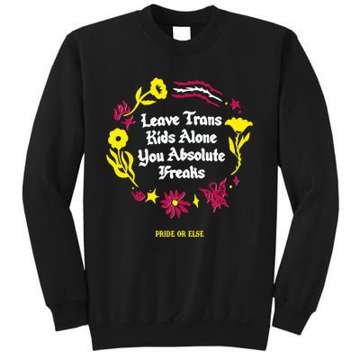 Leave Alone Absolute Freaks Floral Sweatshirt