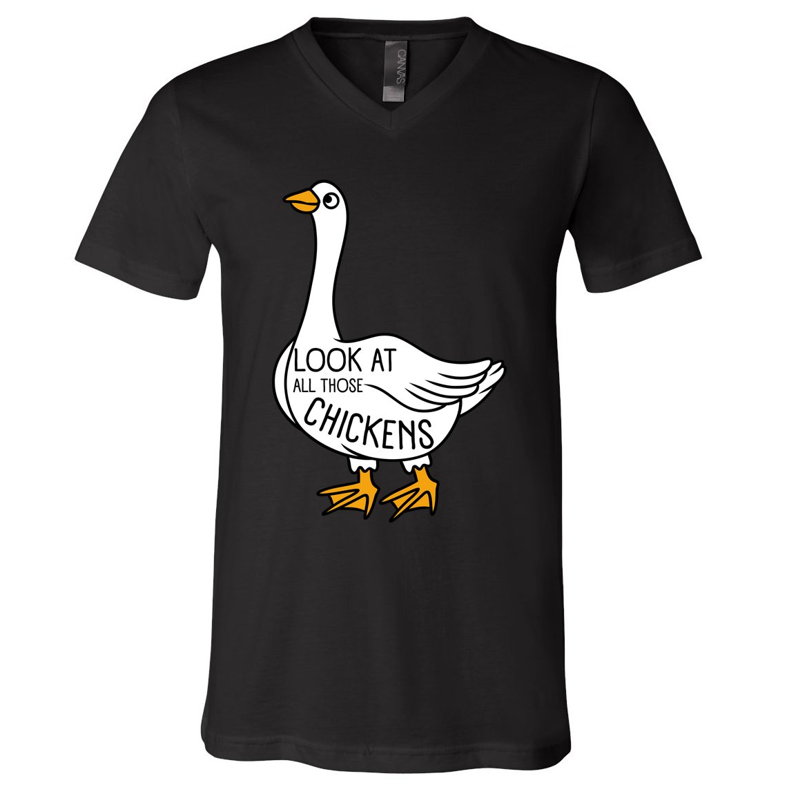 Look At All Those Chickens Goose Meme V-Neck T-Shirt