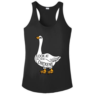 Look At All Those Chickens Goose Meme Ladies PosiCharge Competitor Racerback Tank