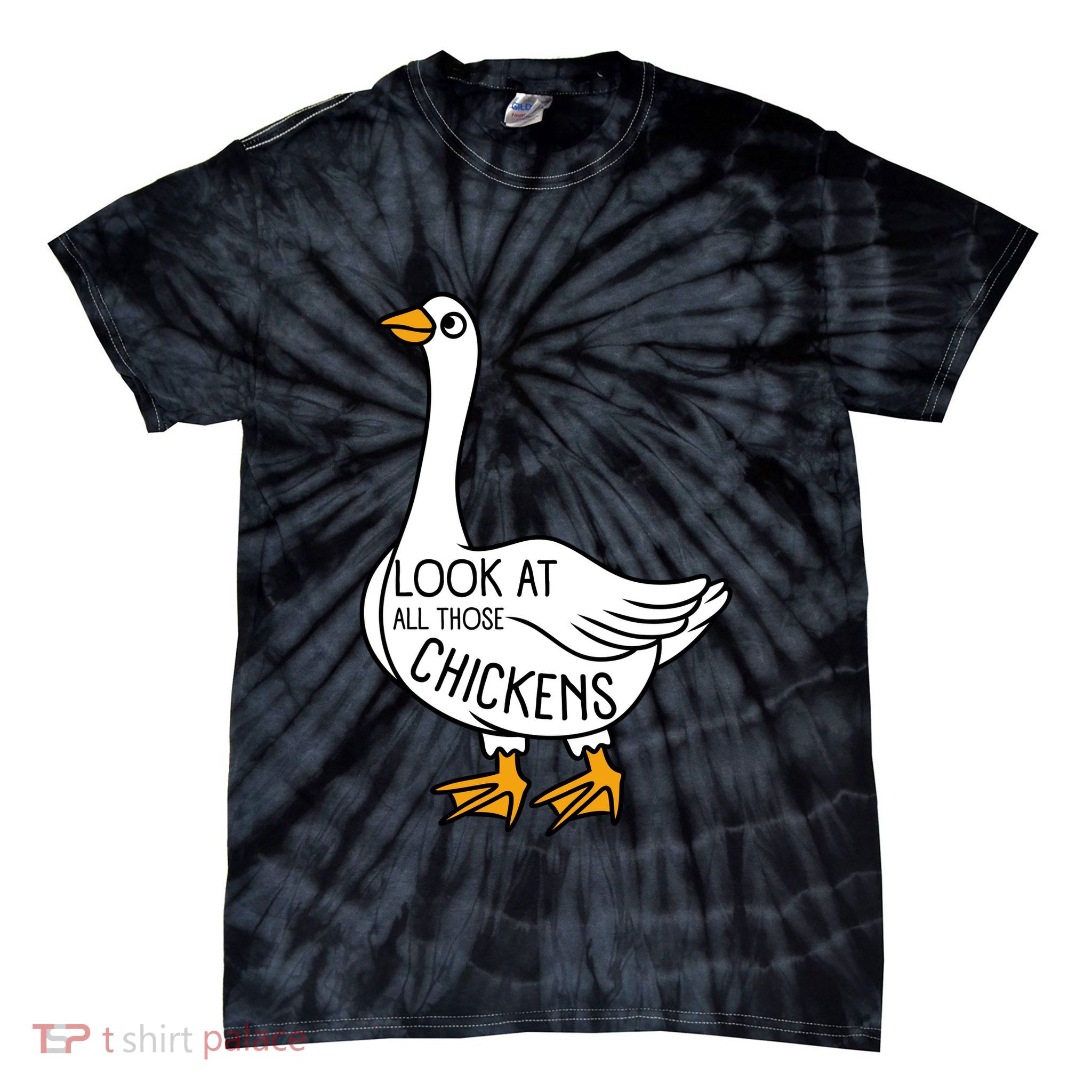Look At All Those Chickens Goose Meme Tie-Dye T-Shirt