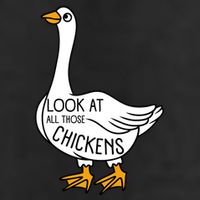 Look At All Those Chickens Goose Meme Golf Towel
