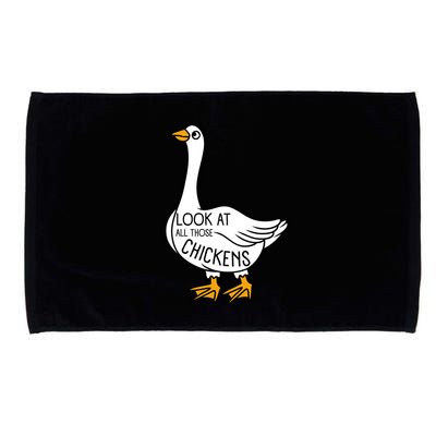 Look At All Those Chickens Goose Meme Microfiber Hand Towel