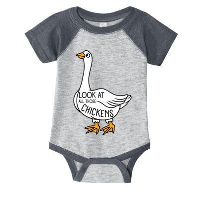 Look At All Those Chickens Goose Meme Infant Baby Jersey Bodysuit