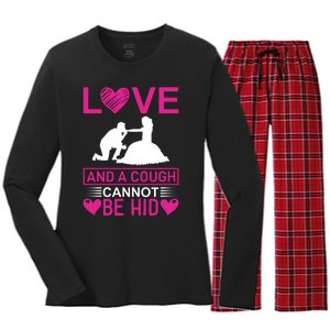 Love And A Cough Cannot Be Hid Women's Long Sleeve Flannel Pajama Set 