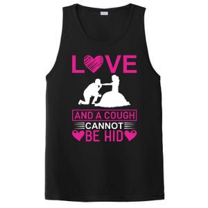 Love And A Cough Cannot Be Hid PosiCharge Competitor Tank