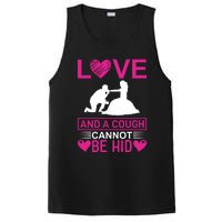 Love And A Cough Cannot Be Hid PosiCharge Competitor Tank