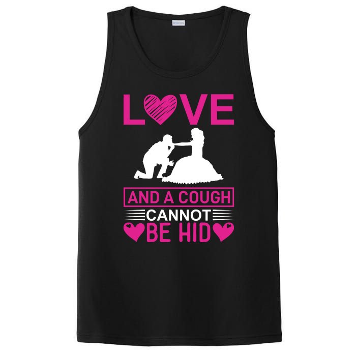 Love And A Cough Cannot Be Hid PosiCharge Competitor Tank