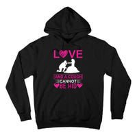 Love And A Cough Cannot Be Hid Tall Hoodie