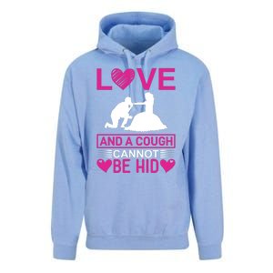 Love And A Cough Cannot Be Hid Unisex Surf Hoodie