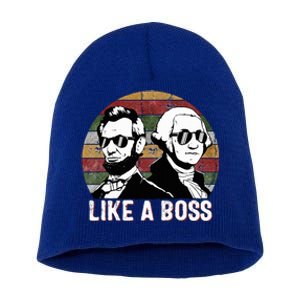 Like A Boss Presidents Day Washington Lincoln Abe George  Short Acrylic Beanie